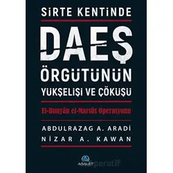 Sirte Kentinde DAEŞ Örgütünün Yükselişi ve Çöküşü - Nizar A. Kawan - Asalet Yayınları