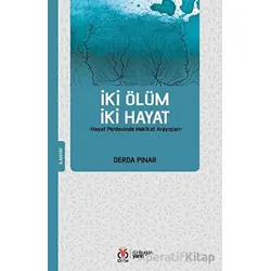 İki Ölüm İki Hayat - Derda Pınar - DBY Yayınları
