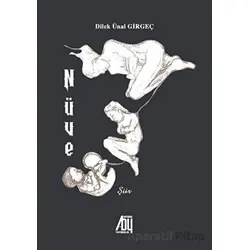 Nüve - Dilek Ünal Girgeç - Baygenç Yayıncılık