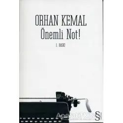 Önemli Not! - Orhan Kemal - Everest Yayınları