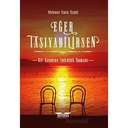Eğer Taşıyabilirsen - Mehmet Emin Özgül - Perseus