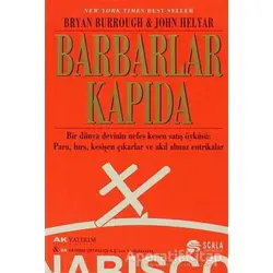 Barbarlar Kapıda - Bryan Burrough - Scala Yayıncılık