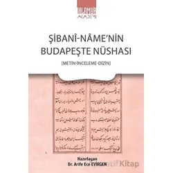 Şibani-Name’nin Budapeşte Nüshası - Kolektif - Ihlamur