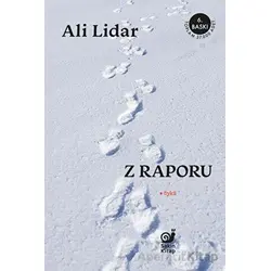 Z Raporu - Ali Lidar - Sakin Kitap
