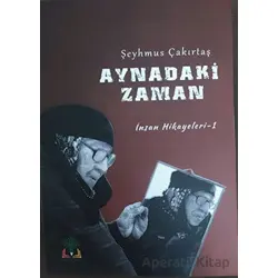Aynadaki Zaman - Şeyhmus Çakırtaş - Sidar Yayınları