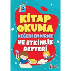 Kitap Okuma Değerlendirme ve Etkinlik Defteri - Kolektif - Bıcırık Yayınları