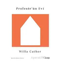 Profesör’ün Evi - Willa Cather - Vacilando Kitap
