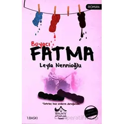 Boyacı Fatma - Leyla Nennioğlu - Birlikte Kitaplar Yayınevi