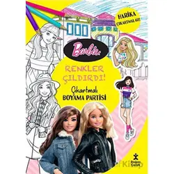 Barbie - Renkler Çıldırdı! Çıkartmalı Boyama Partisi - Kolektif - Doğan Çocuk