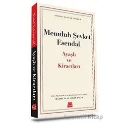 Ayaşlı ve Kiracıları - Memduh Şevket Esendal - Kırmızı Kedi Yayınevi
