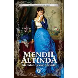 Mendil Altında - Memduh Şevket Esendal - Dorlion Yayınları