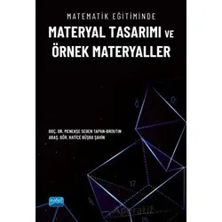 Matematik Eğitiminde Materyal Tasarımı ve Örnek Materyaller