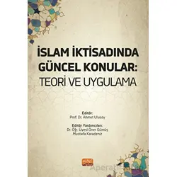 İslam İktisadında Güncel Konular - Teori Ve Uygulama - Kolektif - Nobel Bilimsel Eserler