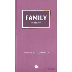 Family in Islam - Fatma Bayraktar Karahan - Diyanet İşleri Başkanlığı