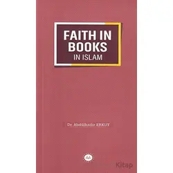 Faith in Books in Islam - Abdülkadir Erkut - Diyanet İşleri Başkanlığı