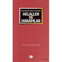 Müslümanın Günlük Hayatında Helaller ve Haramlar - Necmeddin Güney - Diyanet İşleri Başkanlığı