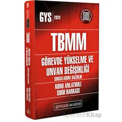 2025 GYS TBMM Görevde Yükselme ve Ünvan Değişikliği Sınavlarına Hazırlık Konu Anlatımlı Soru Bankası
