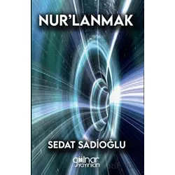 Nur’lanmak - Sedat Sadioğlu - Gülnar Yayınları
