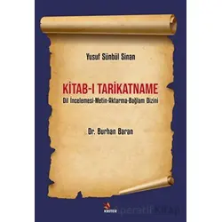 Yusuf Sünbül Sinan Kitab-ı Tarikatname - Burhan Baran - Kriter Yayınları