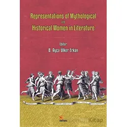 Representations of Mythological and Historical Women in Literature