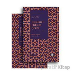 Fususu’l Hikem Şerhi - Davud El-Kayseri - Ketebe Yayınları