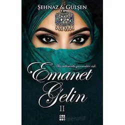 Emanet Gelin 2 - Şehnaz Gülşen - Dokuz Yayınları