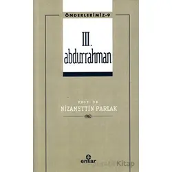 3. Abdurrahman (Önderlerimiz-9) - Nizamettin Parlak - Ensar Neşriyat