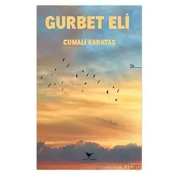Gurbet Eli - Cumali Karataş - Günce Yayınları