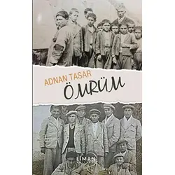 Ömrüm - Adnan Taşar - Liman Yayınevi