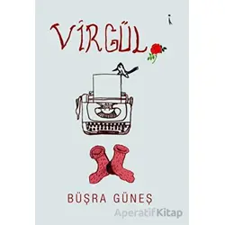 Virgül - Büşra Güneş - İkinci Adam Yayınları