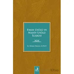 Fıkıh Usulü ve Nahiv Usulü İlişkisi - Mehmet Bahattin Alphan - Fecr Yayınları