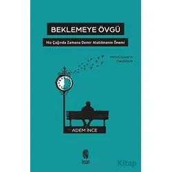 Beklemeye Övgü - Adem İnce - İnsan Yayınları