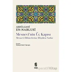 Mesnevinin Üç Kapısı - Abdülgani en-Nablusi - İnsan Yayınları