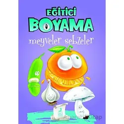 Eğitici Öğretici Boyama - Meyveler Sebzeler - Kolektif - Ren Çocuk