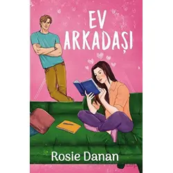 Ev Arkadaşı - Rosie Danan - Ren Kitap