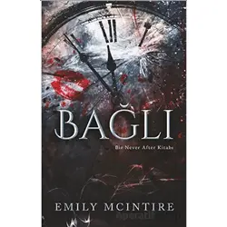Bağlı - Emily McIntire - Ren Kitap
