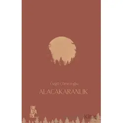 Alacakaranlık - Özgü Çömezoğlu - Edebiyatist