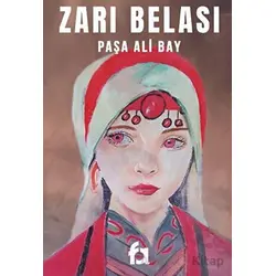 Zarı Belası - Paşa Ali Bay - Fa Yayınları