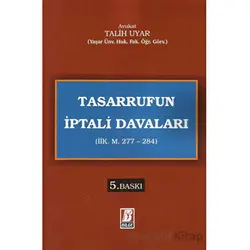 Tasarrufun İptali Davaları (İİK. M. 277 - 284) - Talih Uyar - Bilge Yayınevi