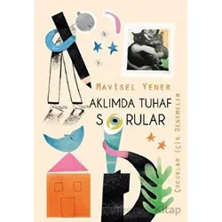 Aklımda Tuhaf Sorular - Mavisel Yener - Tudem Yayınları