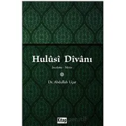 Hulusi Divanı - Abdullah Uçar - Kitap Dünyası Yayınları