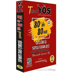 YÖS Matematik - Geometri 80 De 80 Net Garanti Soru Bankası - Özgen Bulut - Tasarı Eğitim Yayınları