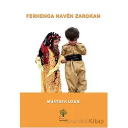 Ferhenga Naven Zarokan - Mustafa Uzun - Sidar Yayınları