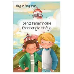 Deniz Fenerindeki Esrarengiz Hikaye - Özgür Özgülgün - Sakin Kitap