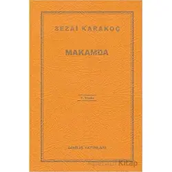 Makamda - Sezai Karakoç - Diriliş Yayınları