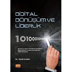 Dijital Dönüşüm ve Liderlik - Yenal Arslan - Nobel Bilimsel Eserler