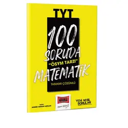 Yargı 2023 100 Soruda ÖSYM Tarzı TYT Matematik Tamamı Çözümlü Soru Bankası