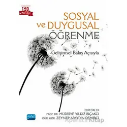 Sosyal Duygusal Öğrenme - Kolektif - Nobel Akademik Yayıncılık