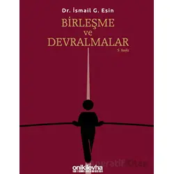 Birleşme ve Devralmalar - İsmail G. Esin - On İki Levha Yayınları