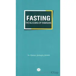 Fasting The Blessing Of Ramadan - Rukiye Aydoğdu Demir - Diyanet İşleri Başkanlığı